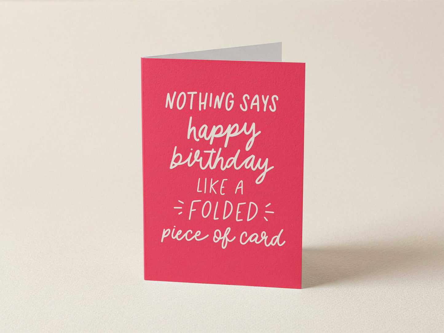 Nothing says happy birthday like...