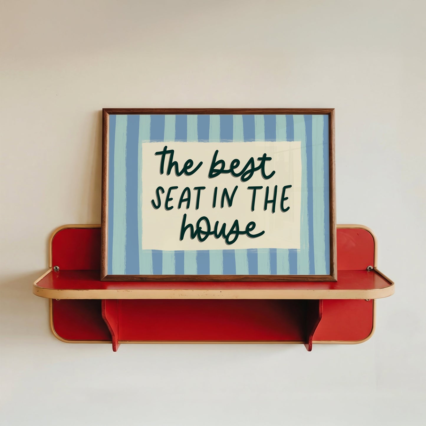 Best Seat in the House Print