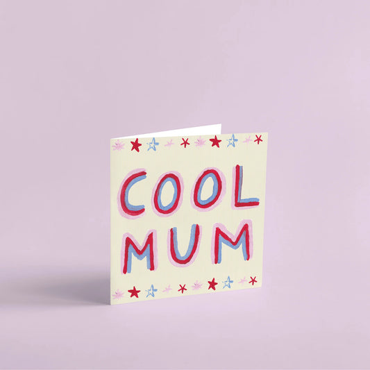 Cool Mum Card