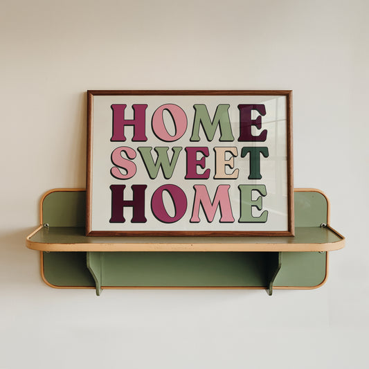 Home Sweet Home Print