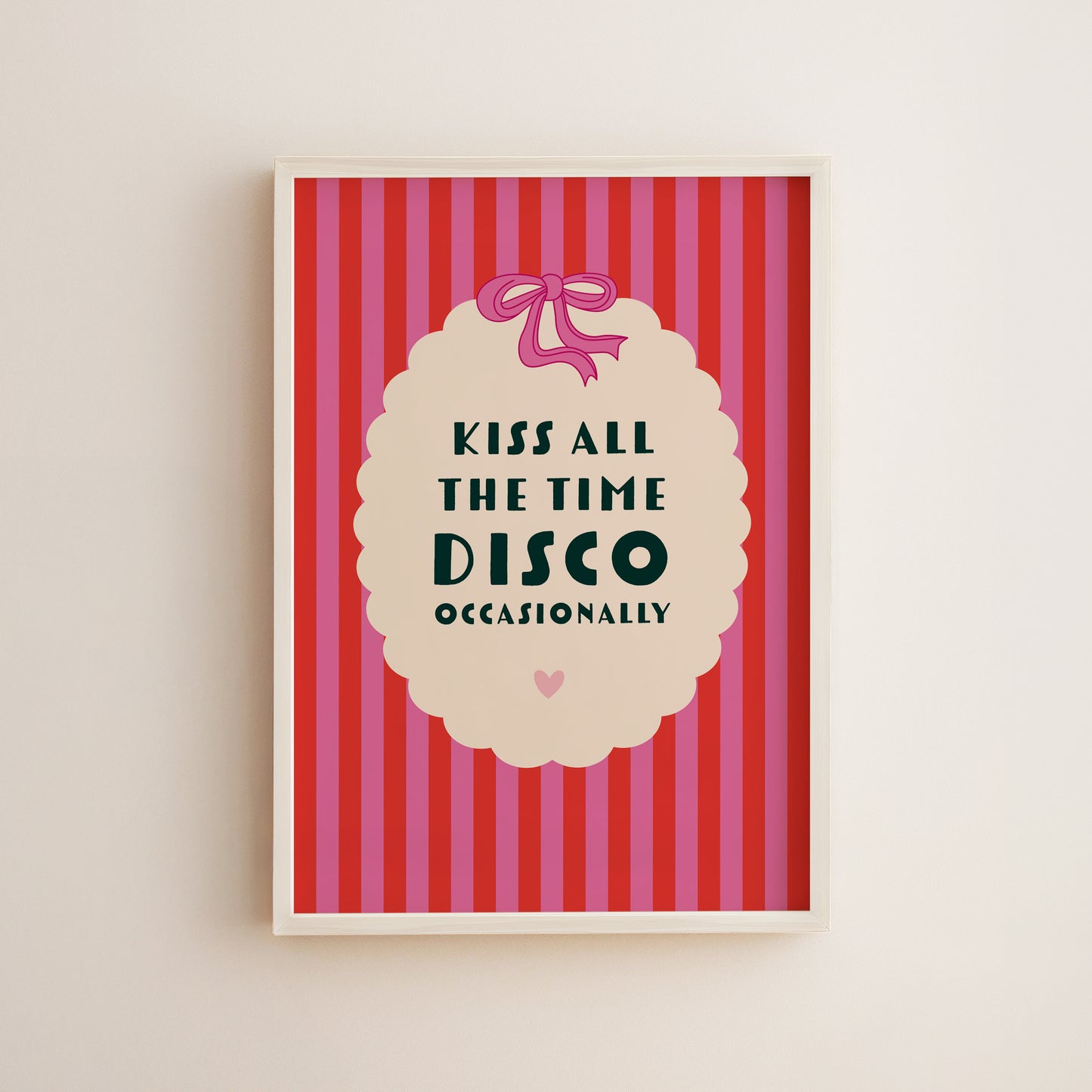Kiss All The Time, Disco Occasionally Harry Styles Inspired Print