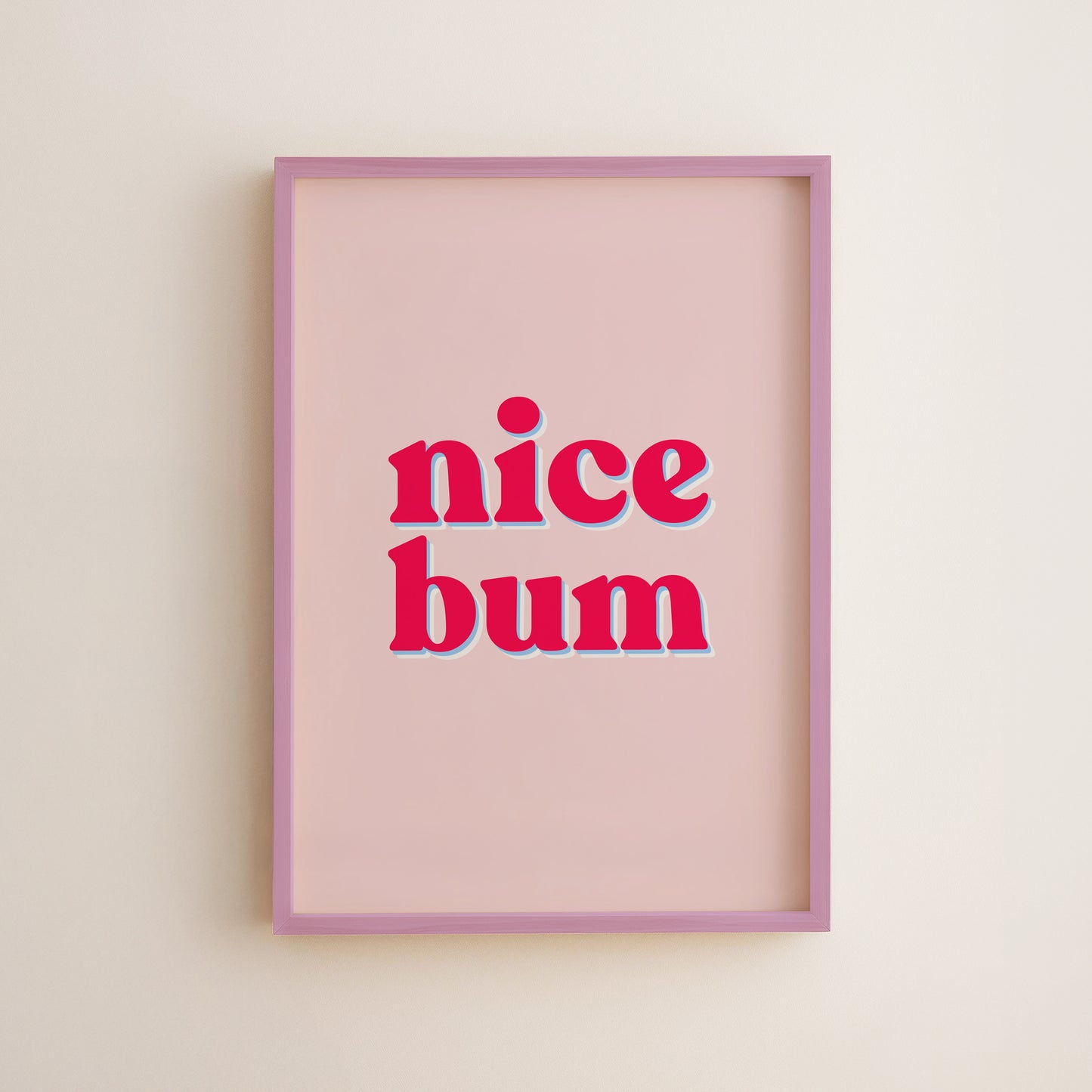 Funny Nice Bum Bathroom Print