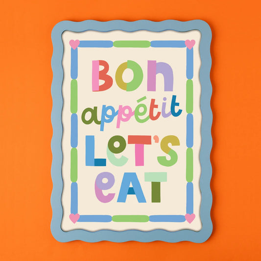 Bon Appetit Let's Eat Print