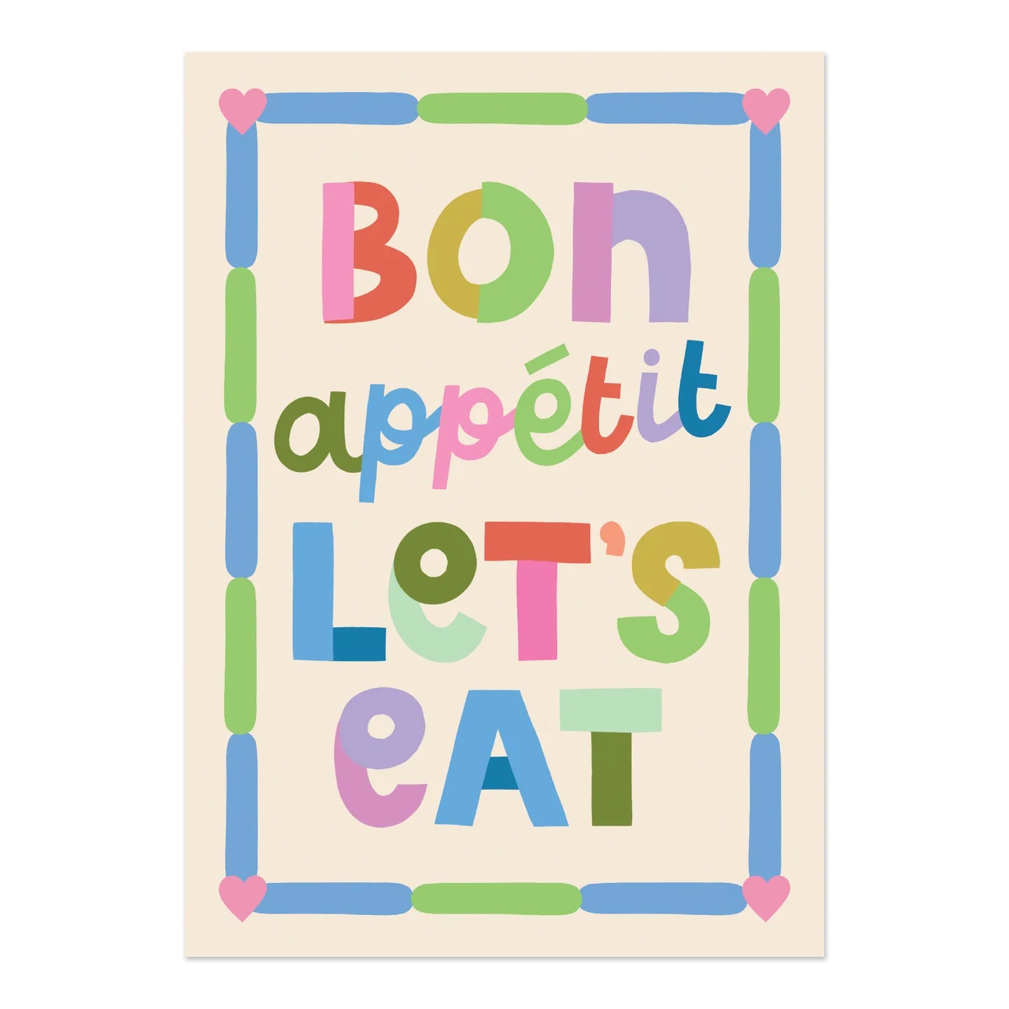 Bon Appetit Let's Eat Print