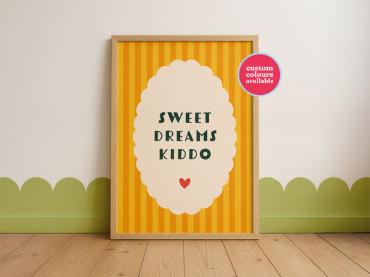 Sweet Dreams Kiddo Print