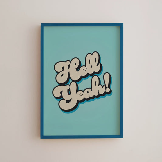 Hell yeah! Print